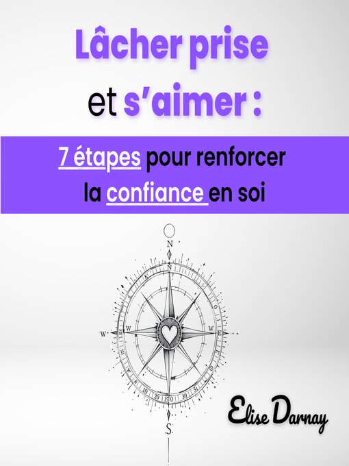 Title details for Lâcher prise et s'aimer by Elise Darnay - Available